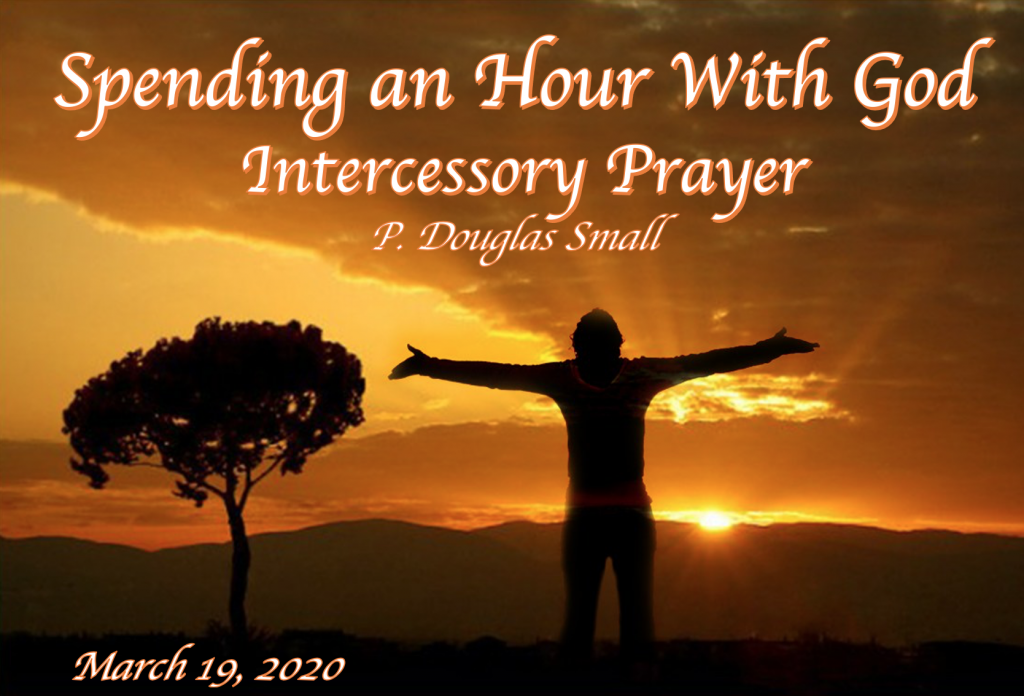 Spending an Hour With God – Intercessory Prayer